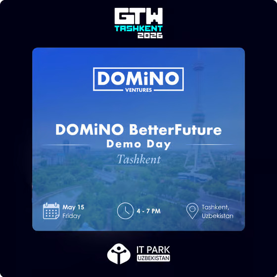 DOMiNO Ventures BetterFuture Demo Day Uzbekistan