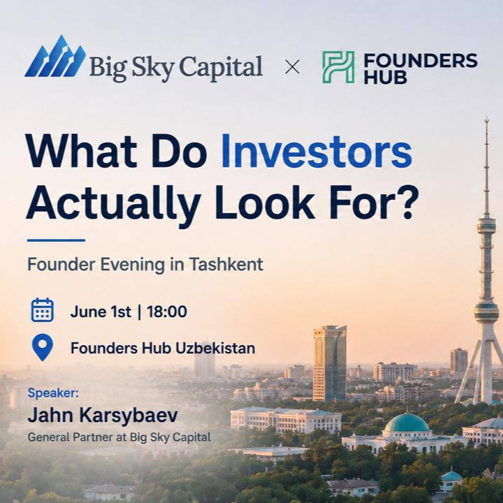 Founders Evening: “What Investors Actually Look For?”