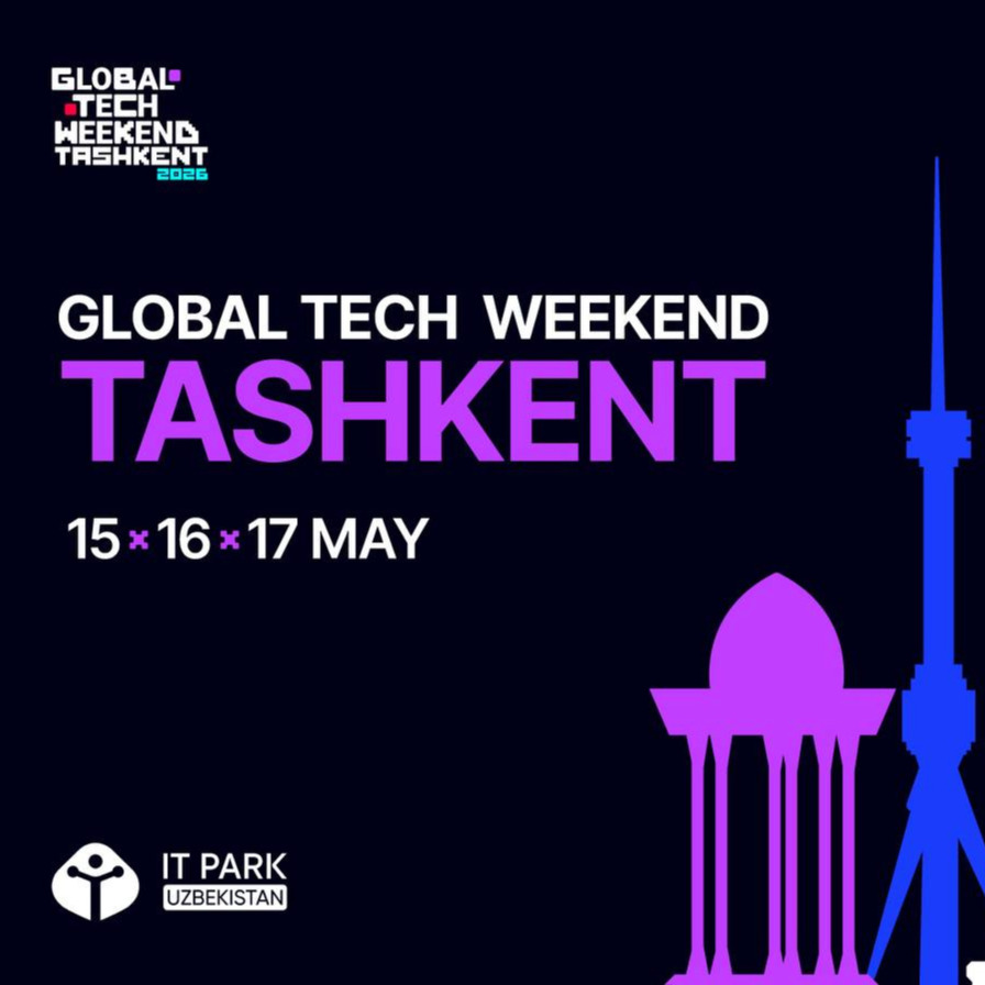 Global Tech Weekend Tashkent 2026