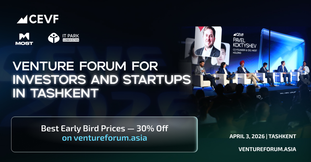 Early Bird tickets for Central Eurasian Venture Forum 2026