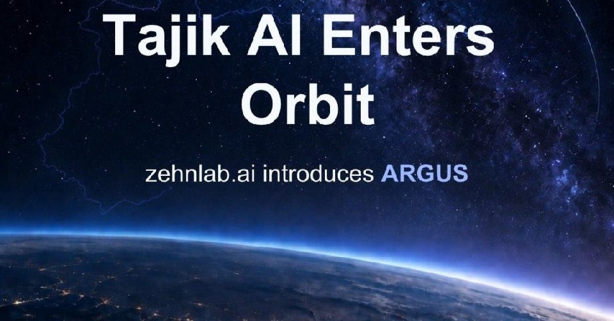 Tajikistan's zehnlab.ai launches ARGUS to monitor natural hazards from orbit